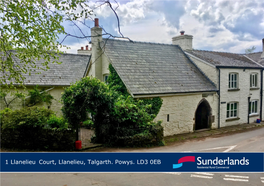 1 Llanelieu Court, Llanelieu, Talgarth. Powys. LD3