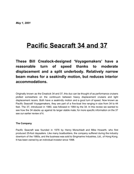 Pacific Seacraft 34 and 37