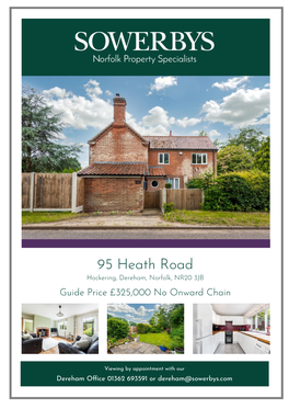 95 Heath Road Hockering, Dereham, Norfolk, NR20 3JB