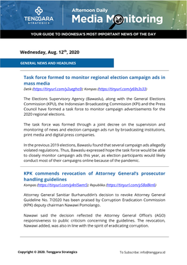 Task Force Formed to Monitor Regional Election Campaign Ads in Mass Media Detik ( Kompas (