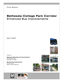 Bethesda-College Park Corridor Enhanced Bus Improvements
