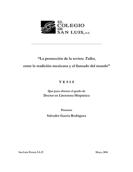 “La Promoción De La Revista Taller, Entre La Tradición Mexicana Y El Llamado Del Mundo”