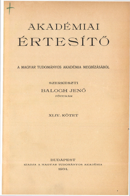 Akadémia Értesítő, 44. Kötet (1934. Évfolyam)