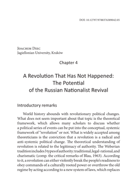 A Revolution That Has Not Happened: the Potential of the Russian Nationalist Revival