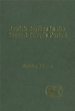 Jewish Scribes in the Second-Temple Period Christine Schams