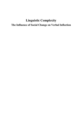 Linguistic Complexity the Influence of Social Change on Verbal Inflection