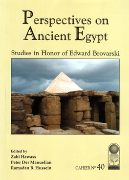 Perspectives on Ancient Egypt: Studies in Honor of Edward Brovarski