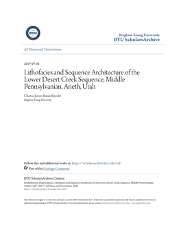 Lithofacies and Sequence Architecture of the Lower Desert Creek Sequence, Middle Pennsylvanian, Aneth, Utah Chanse James Rinderknecht Brigham Young University