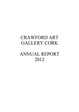 Crawford Art Gallery Cork Annual Report 2012