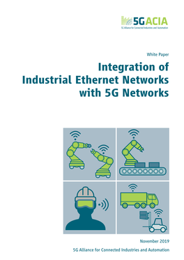 WP 5G Integration of Industrial Ethernet Networks With