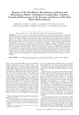 Response of the Woodborers Monochamus Carolinensis And