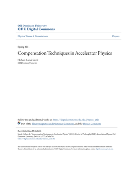 Compensation Techniques in Accelerator Physics Hisham Kamal Sayed Old Dominion University