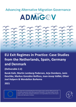 EU Exit Regimes in Practice: Case Studies from The