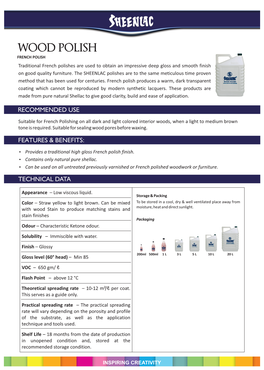 WOOD POLISH FRENCH POLISH Traditional French Polishes Are Used to Obtain an Impressive Deep Gloss and Smooth Finish on Good Quality Furniture