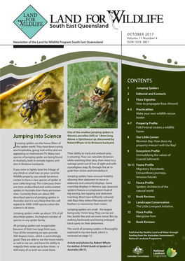 South East Queensland OCTOBER 2017 Volume 11 Number 4 Newsletter of the Land for Wildlife Program South East Queensland ISSN 1835-3851