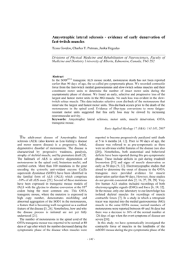 Amyotrophic Lateral Sclerosis - Evidence of Early Denervation of Fast-Twitch Muscles Tessa Gordon, Charles T