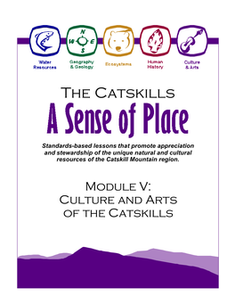 The Catskills Are Among the Things Most Certain to Give Students a Greater Appreciation for Our Region