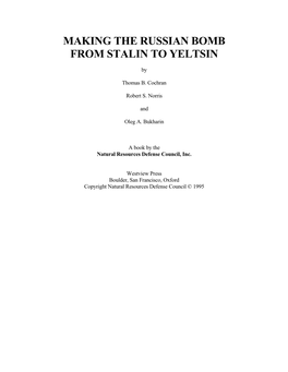 Making the Russian Bomb from Stalin to Yeltsin