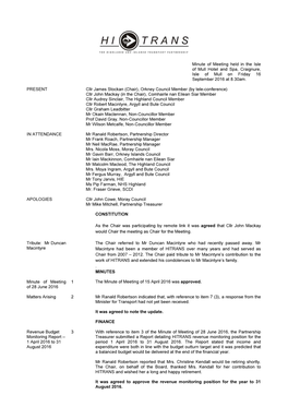 Minute of Meeting Held in the Isle of Mull Hotel and Spa, Craignure, Isle of Mull on Friday 16 September 2016 at 8.30Am