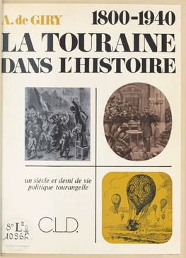 La Touraine Dans L'histoire (1800-1940)