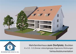 Mehrfamilienhaus Zum Dorfplatz, Buckten Verkaufsdokumentation
