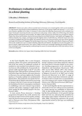 Preliminary Evaluation Results of New Plum Cultivars in a Dense Planting