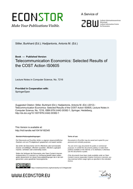 Telecommunication Economics: Selected Results of the COST Action IS0605