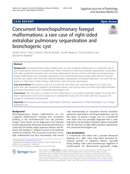 A Rare Case of Right-Sided Extralobar Pulmonary Sequestration and Bronchogenic Cyst Carolyn Hanna1, Priya G