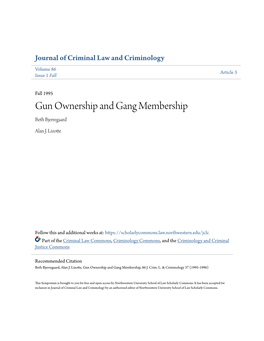 Gun Ownership and Gang Membership Beth Bjerregaard