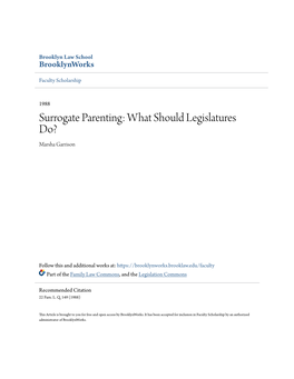 Surrogate Parenting: What Should Legislatures Do? Marsha Garrison