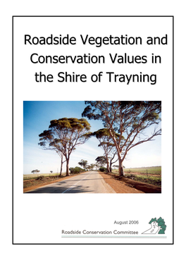 Shire of Trayning Technical Report