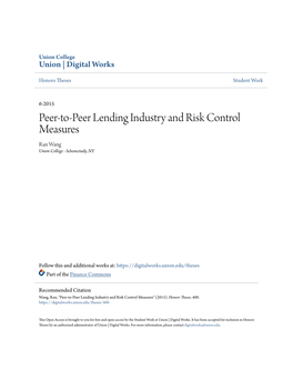 Peer-To-Peer Lending Industry and Risk Control Measures Ran Wang Union College - Schenectady, NY