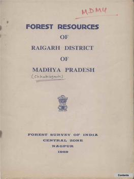 FOREST RESOURCES of RAIGARH DISTRICT of MADHYA PRADESH Lckhcl*,:S.9~) -=-= ___