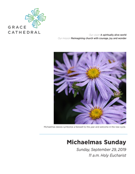 Michaelmas Sunday Sunday, September 29, 2019 11 A.M