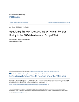 Upholding the Monroe Doctrine: American Foreign Policy in the 1954 Guatemalan Coup D'etat