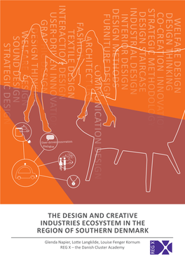 The Design and Creative Industries Ecosystem in the Region of Southern Denmark