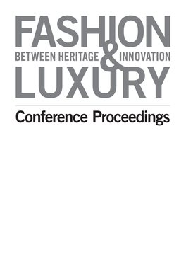 Conference Proceedings Published by Institut Français De La Mode (IFM) 36 Quai D’Austerlitz 75013 Paris France