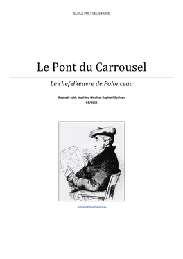 Le Pont Du Carrousel Le Chef D’Œuvre De Polonceau