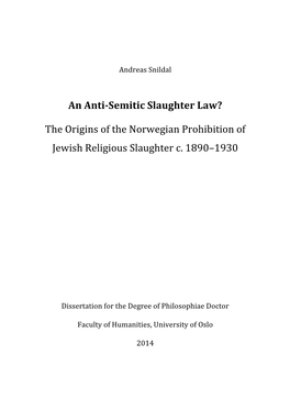 An Anti-‐Semitic Slaughter Law? the Origins of the Norwegian