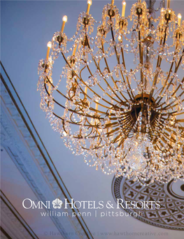 Hawthorn Creative | Welcome to OMNI WILLIAM PENN HOTEL