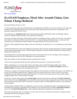 Ex-GSAM Employee, Fired After Assault Claims, Gets Felony Charge Reducedprint Issue