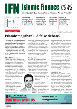 Saudi Arabia Had Assets of Over Ashar Nazim, the Global Head of from Both the Bahraini and Malaysian US$82 Billion in 2015, Kuwait Finance Islamic ﬁ Nance for EY