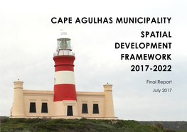 Cape Agulhas Municipality Spatial Development Framework 2017-2022