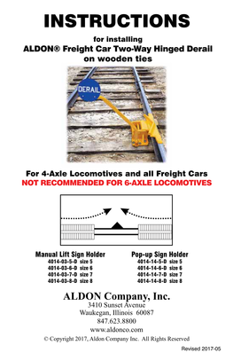 INSTRUCTIONS Aldon Recommends the Following Procedure for for Installing Hinged Derails on Industrial Sidings: ALDON® Freight Car Two-Way Hinged Derail on Wooden Ties