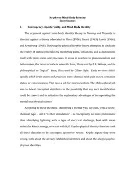 Kripke on Mind-‐Body Identity Scott Soames I. Contingency