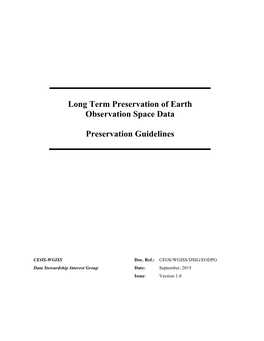 Long Term Preservation of Earth Observation Space Data