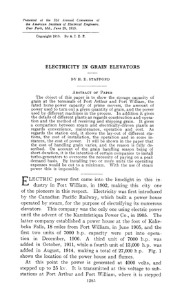 ELECTRIC Power First Came Into the Limelight in This In- Dustry in Foit William, in 1902, Making This City One of the Pioneers in This Respect