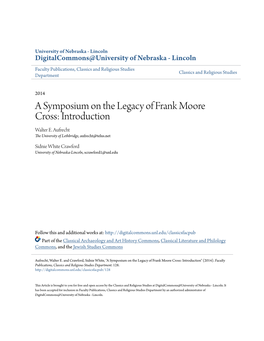 A Symposium on the Legacy of Frank Moore Cross: Introduction Walter E