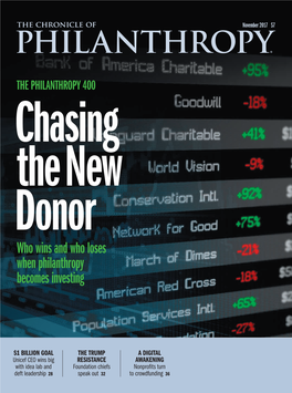 THE CHRONICLE of PHILANTHROPY Volume 30, Issue 1 November 2017