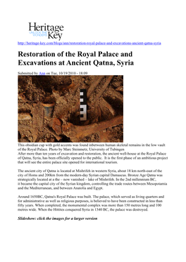 Restoration of the Royal Palace and Excavations at Ancient Qatna, Syria